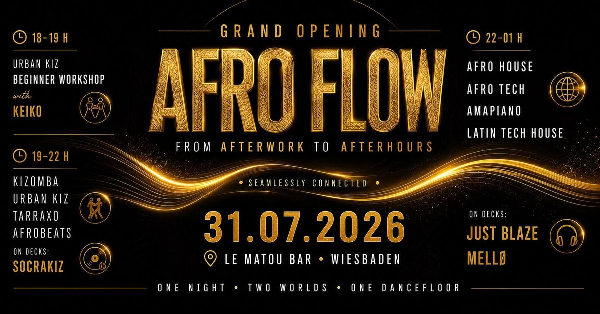 AFRO FLOW - FROM AFTERWORK TO AFTERHOURS